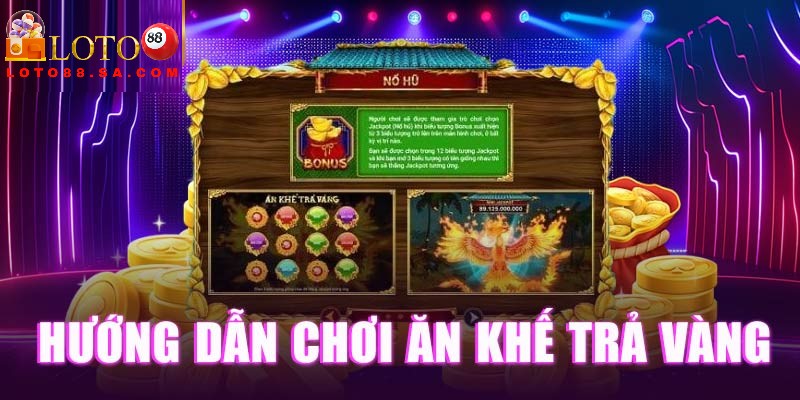 Nổ hũ ăn khế trả vàng: Trải nghiệm thần thoại Việt Nam 3 Ưu tiên săn jackpot khi tham gia game